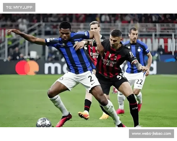 国际米兰伤病潮缓解,邓弗里斯复出增强边路冲击 国际米兰伤病潮缓解,邓弗里斯复出增强边路冲击